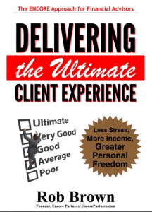 Delivering the Ultimate Client Experience