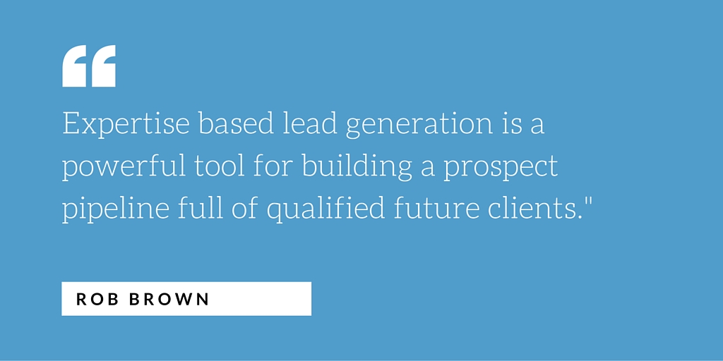 how to generate leads with your expertise